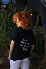 Load image into Gallery viewer, Ladies Hola, Bonjour, Namaste, Ciao Navy T-Shirt